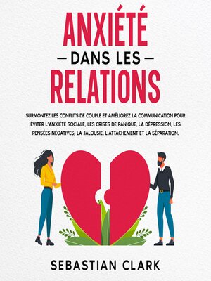 cover image of Anxiété dans les relations